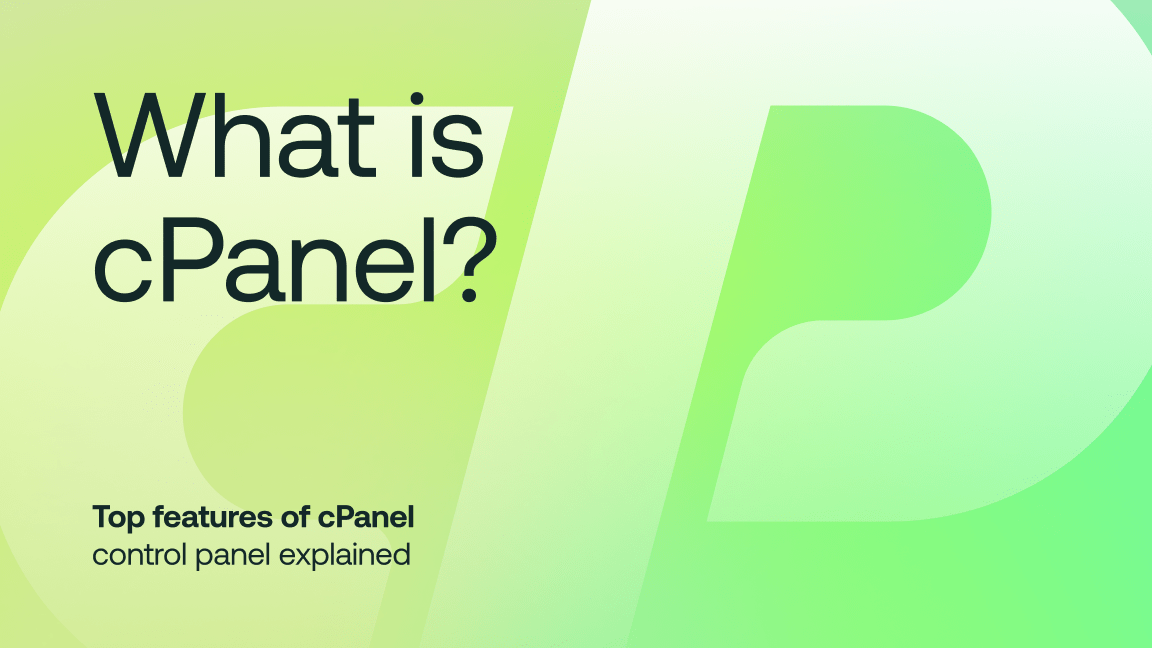 What Is cPanel? Key Features and Benefits Explained